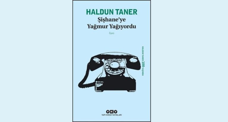 Şişhane’ye Yağmur Yağıyordu