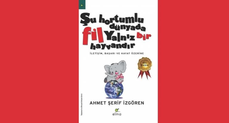 Şu Hortumlu Dünyada Fil Yalnız Bir Hayvandır