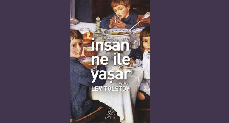 İnsan Ne İle Yaşar?