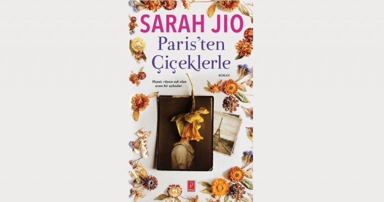 Paris’ten Çiçeklerle