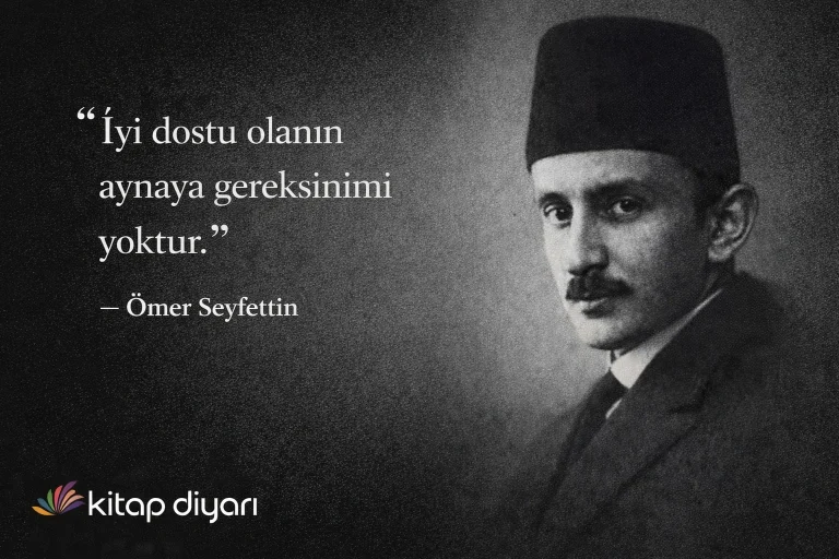 Ömer Seyfettin Sözleri