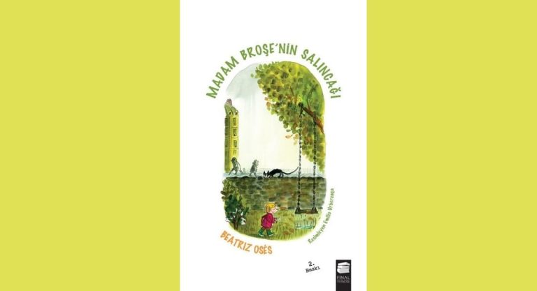 Madam Broşe’nin Salıncağı