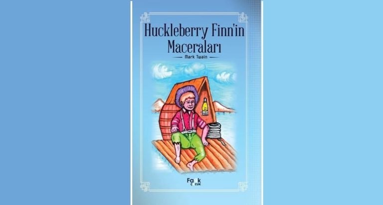 Huckleberry Finn’in Maceraları