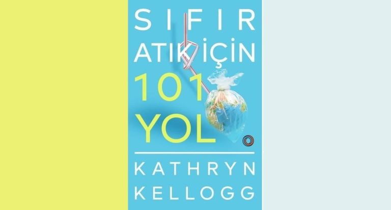 Sıfır Atık İçin 101 Yol