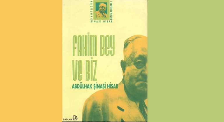 Fahim Bey ve Biz