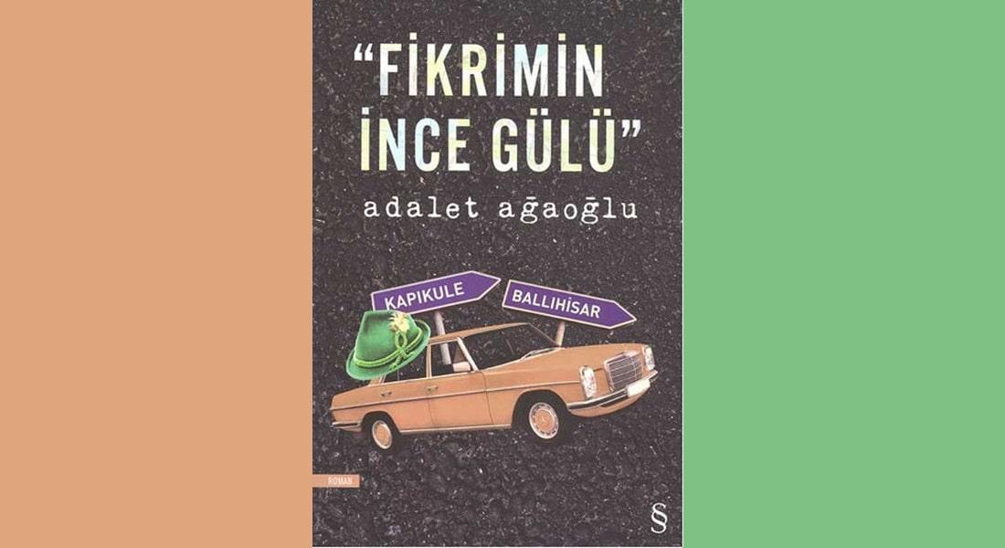 Fikrimin ince gülü roman özeti