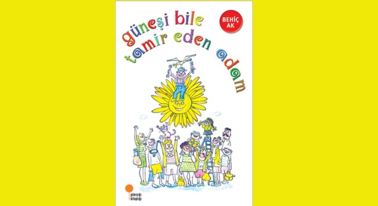 Güneşi Bile Tamir Eden Adam
