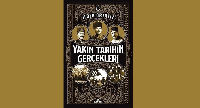 Yakın Tarihin Gerçekleri