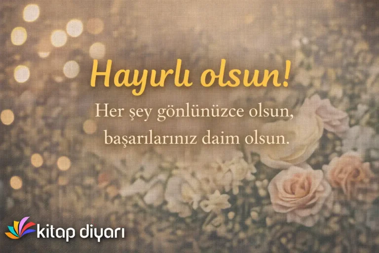 Hayırlı Olsun Sözleri