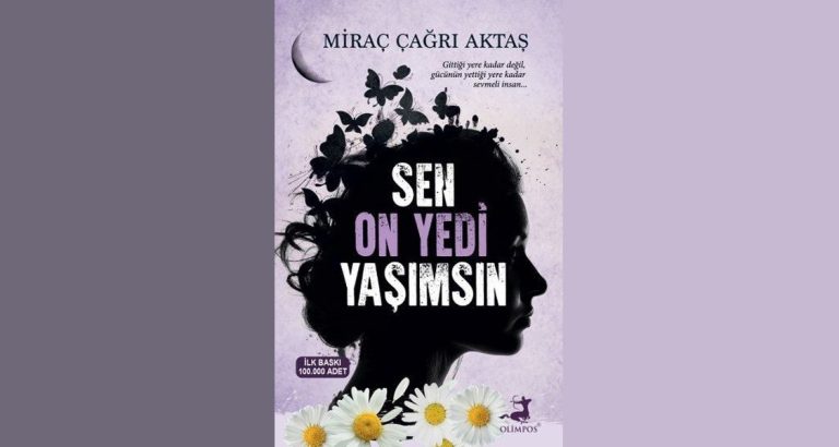 Sen On Yedi Yaşımsın