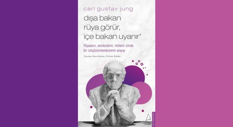 Dışa Bakan Rüya Görür İçe Bakan Uyanır