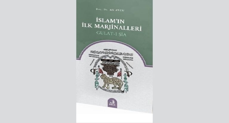 İslam’ın İlk Marjinalleri Gulat-ı Şia