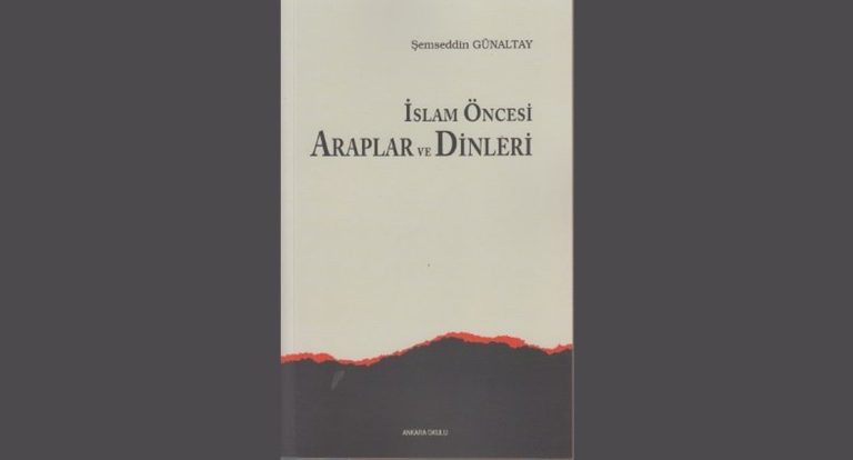 İslam Öncesi Araplar ve Dinleri