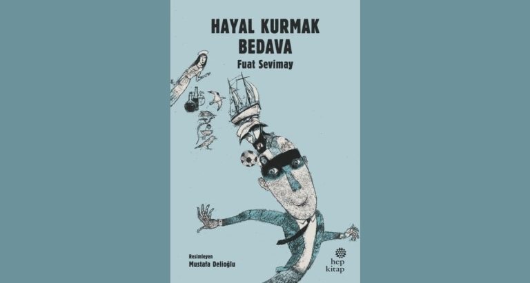 Hayal Kurmak Bedava