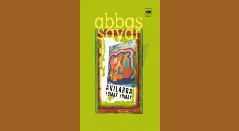 Anılarda Yumak Yumak