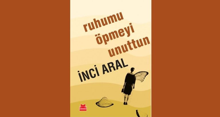 Ruhumu Öpmeyi Unuttun