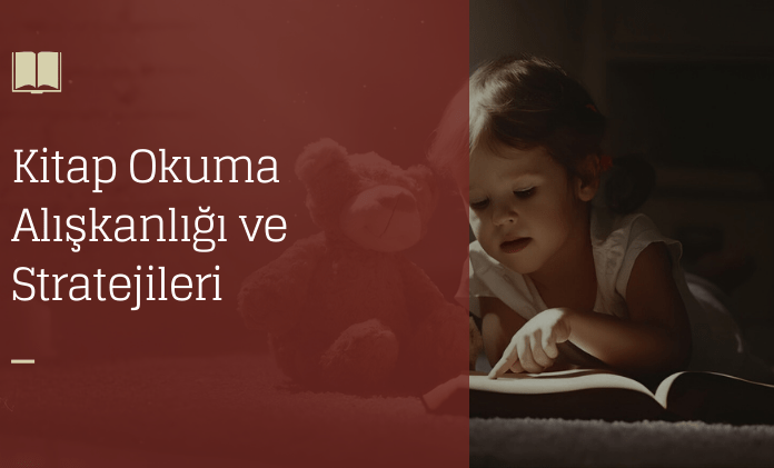 Kitap-Okuma-Aliskanligi-ve-Stratejileri-min