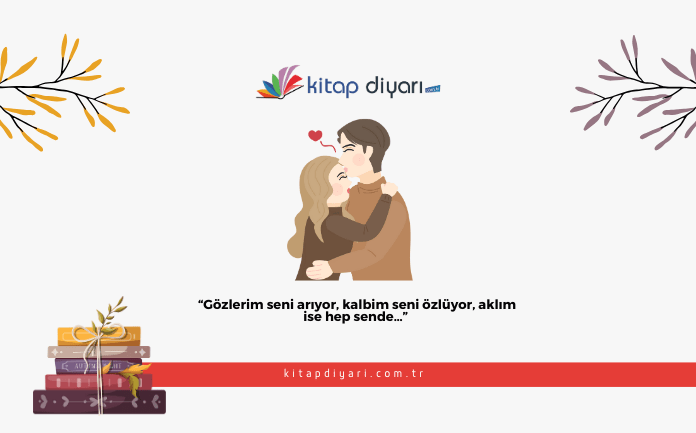 Sevgiliye Özlem Sözleri