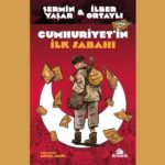 Cumhuriyet’in İlk Sabahı