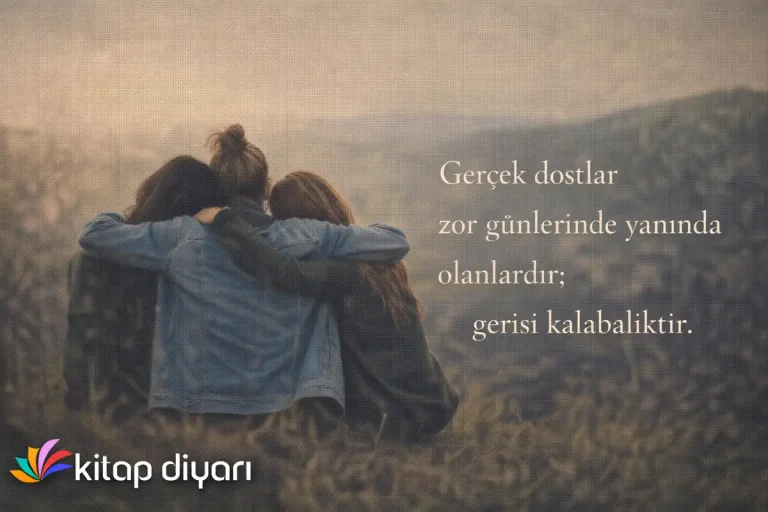 Dostlarla İlgili Sözler