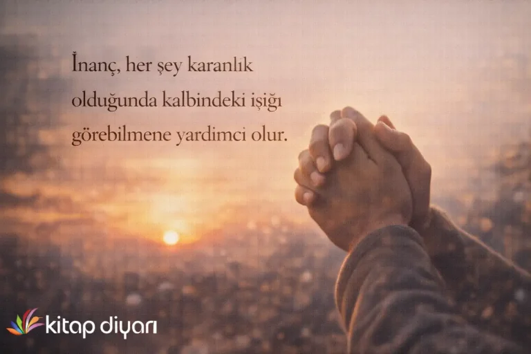 İnanç ile İlgili Sözler