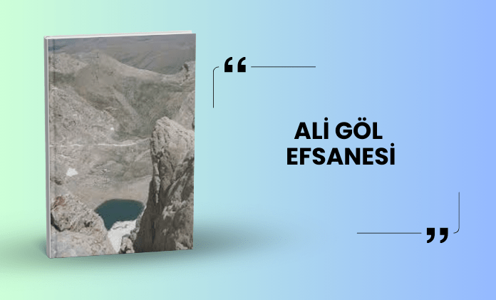 Ali Göl Efsanesi