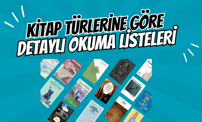 Kitap Türlerine Göre Okuma Listeleri
