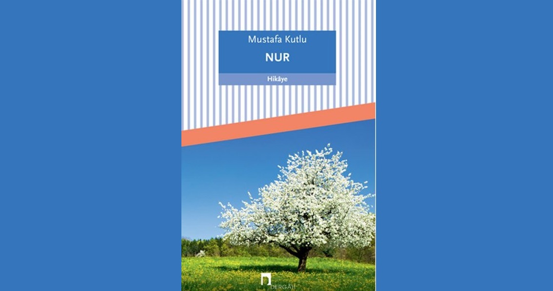 Nur zeti Konusu Ve Karakterleri Kitap Diyar 