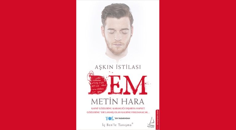 Aşkın İstilası – Dem