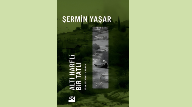 Altı Harfli Bir Tatlı