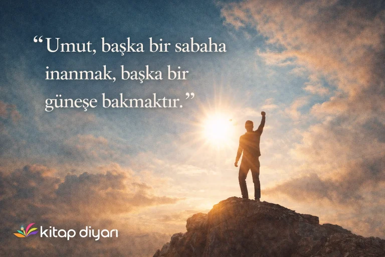 Umut İle İlgili Sözler