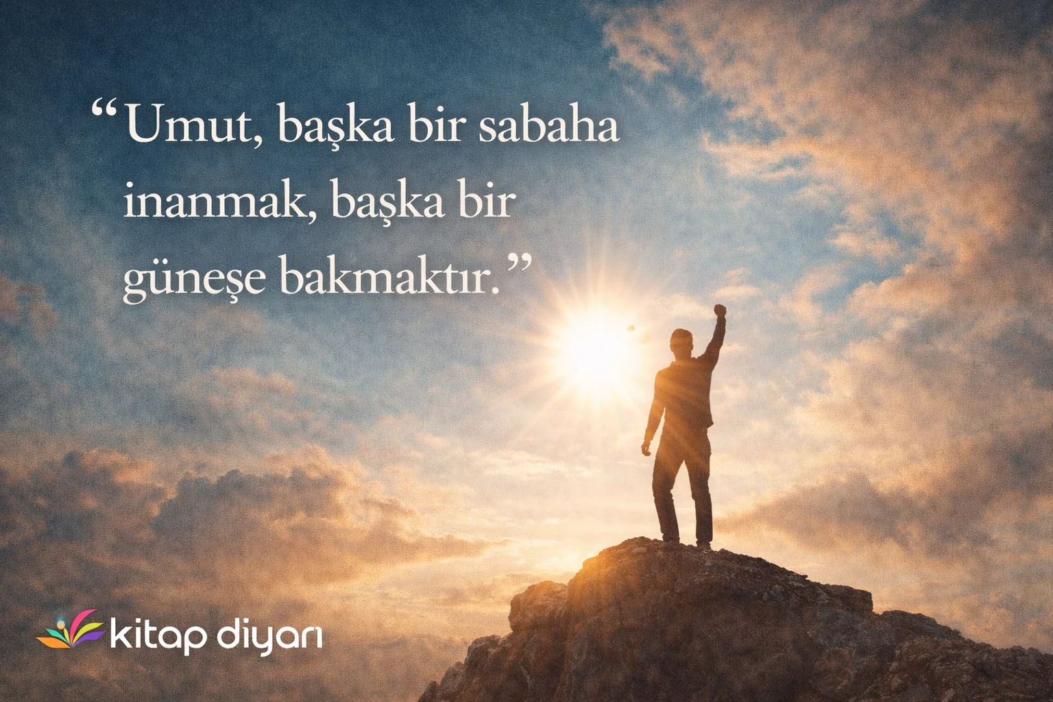Umut İle İlgili Sözler