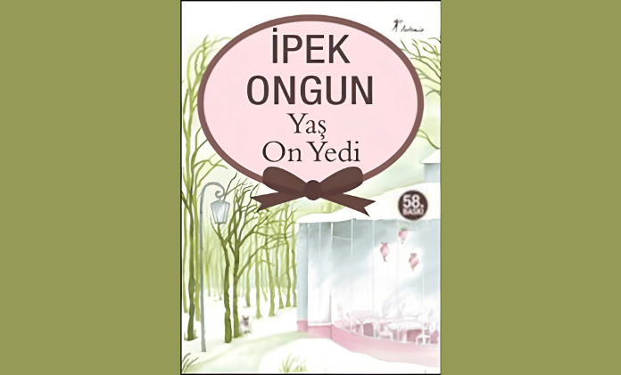 Yaş On Yedi